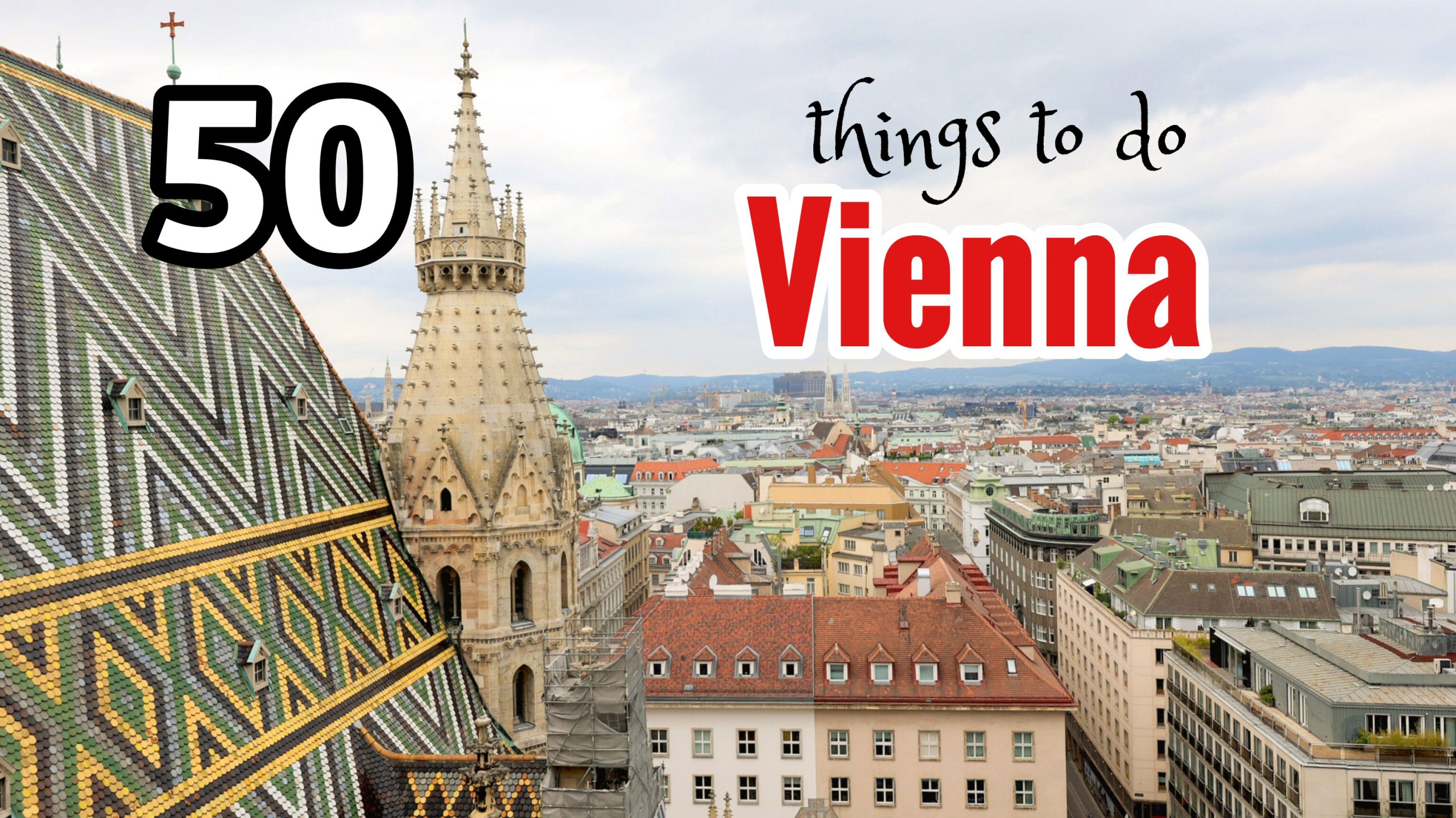 50 Must-do activiteiten in Wenen