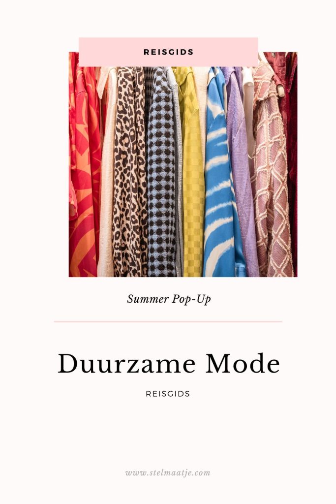 Reisgids: Duurzame mode Summer Pop-Up